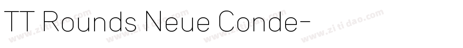 TT Rounds Neue Conde字体转换